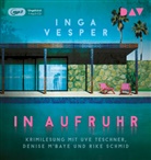 Inga Vesper, Denise M’Baye, Denise M'Baye, Rike Schmid, Uve Teschner - In Aufruhr, 1 Audio-CD, 1 MP3 (Hörbuch)