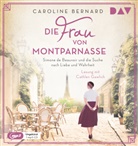 Caroline Bernard, Cathlen Gawlich - Die Frau von Montparnasse, 1 Audio-CD, 1 MP3 (Audio book)