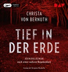 Christa von Bernuth, Gergana Muskalla - Tief in der Erde. Kriminalroman nach einer wahren Begebenheit, 1 Audio-CD, 1 MP3 (Hörbuch)