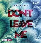 Lena Kiefer, Nina Reithmeier, Arne Stephan - Don't LEAVE me. Tl.3, 2 Audio-CD, 2 MP3 (Hörbuch)