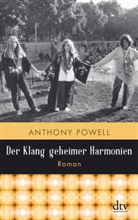 Anthony Powell - Der Klang geheimer Harmonien