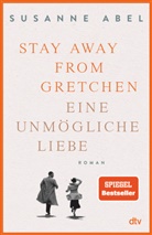 Susanne Abel - Stay away from Gretchen