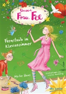 Meike Haas, Kristina Nowothnig - Unsere Frau Fee - Feenstaub im Klassenzimmer