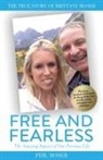 Phil Moser - Free and Fearless