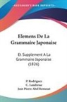 P. Rodriguez - Elemens De La Grammaire Japonaise