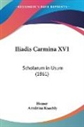 Homer, Arminius Koechly - Iliadis Carmina XVI
