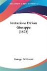 Giuseppe Ed. Geneste - Imitazione Di San Giuseppe (1872)