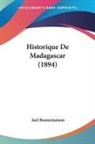 Joel Bonnemaison - Historique De Madagascar (1894)