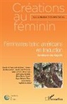 Michèle Soriano - Féminismes latino-américains en traduction
