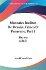 Arnold Morel-Fatio - Monnaies Inedites De Dezana, Frinco Et Passerano, Part 1