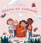 Susan Nicholas, Basia Tran, Amy Betz - The Death of Cupcake