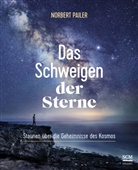 Norbert Pailer - Das Schweigen der Sterne