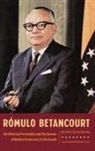 Germán Carrera Damas, German Carrera Damas, Elizabeth Lowe - Rómulo Betancourt