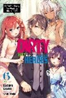 Sakuma Sasaki, Sakuma Sasaki, Asagi Tohsaka - The Dirty Way to Destroy the Goddess's Heroes, Vol. 6 (light novel)