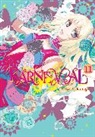 Phil Christie, Christie Phil, Alexandra McCullough-Garcia, Mika, Touya Mikanagi, Mikanagi Touya... - Karneval, Vol. 11