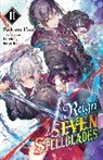 Bokuto Uno, Miyuki Ruria, Bokuto Uno - Reign of the Seven Spellblades, Vol. 2 (light novel)