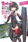Andrew Cunningham, Jirou Oimoto, KOIN KOIN, Jirou Oimoto, Yuumikan Yuumikan - Bofuri: I Don t Want to Get Hurt, so I ll Max Out My Defense., Vol.