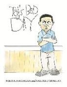 Nikishia Morgan, Shadeed Morgan, Michael Miller - Taj's Bad Day: Volume 1