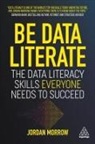 Jordan Morrow - Be Data Literate
