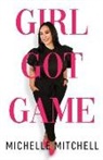 Michelle Mitchell - Girl Got Game