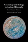 Ricardo (Universidad Nacional Autonoma De Salles, Ricardo Salles, Ricardo (Universidad Nacional Autonoma de Mexico) Salles, Salles Ricardo - Cosmology and Biology in Ancient Philosophy
