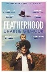 Charlie Gilmour, Charlie Gilmour - Featherhood
