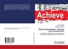 Seyed Mahmood Ghiasian, Akram Hashemi, Fatemeh Shariati Rad - Team-Achievement, Reading and Composition