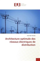 Imen Ben Hamida - Architecture optimale des réseaux électriques de distribution