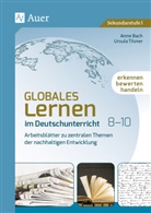 Ann Bach, Anne Bach, Ursula Tilsner - Globales Lernen im Deutschunterricht 8-10
