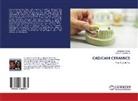 HEMLATA DWIVEDI, Surender Kumar - CAD/CAM CERAMICS