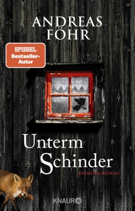 Andreas Föhr - Unterm Schinder - Kriminalroman