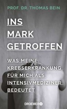 Thomas Bein, Thomas (Prof. Dr.) Bein - Ins Mark getroffen