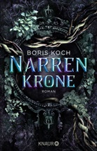 Boris Koch - Narrenkrone