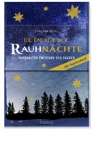 Pattloch Verlag, Christine Rechl - Die Energie der Rauhnächte