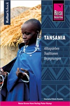 Daniela Eiletz-Kaube - Reise Know-How KulturSchock Tansania