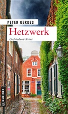 Peter Gerdes - Hetzwerk