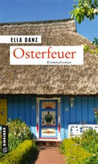 Ella Danz - Osterfeuer