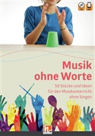 Ral Schilling, Ralf Schilling - Musik ohne Worte. 50 Stücke und Ideen für den Musikunterricht ohne Singen, m. 1 Audio-CD, m. 1 Beilage