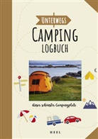 Stephanie Fischer - Unterwegs: Camping-Logbuch