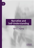 Garry L. Hagberg, Garr L Hagberg, Garry L Hagberg - Narrative and Self-Understanding