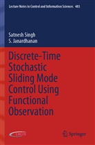 S Janardhanan, S. Janardhanan, Satnes Singh, Satnesh Singh - Discrete-Time Stochastic Sliding Mode Control Using Functional Observation