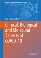Pau C Guest, Paul C Guest, Paul C. Guest - Clinical, Biological and Molecular Aspects of COVID-19