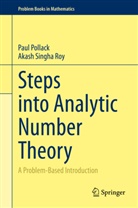 Pau Pollack, Paul Pollack, Akash Singha Roy - Steps into Analytic Number Theory