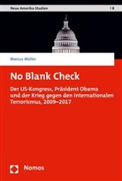 Marcus Müller, Marcus (Dr.) Müller, Falke (Prof. Dr.), Wolfgang Jäger (Prof. Dr. Dr.) - No Blank Check