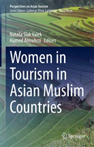 Almuhrzi, Almuhrzi, Hamed Almuhrzi, Nata¿a Slak Valek, Natas Slak Valek, Natasa Slak Valek - Women in Tourism in Asian Muslim Countries