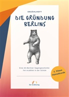 Pete Amsler, Peter Amsler - Die Gründung Berlins