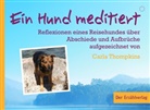 Carla Thompkins - Ein Hund meditiert