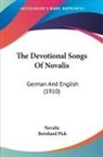 Novalis, Bernhard Pick - The Devotional Songs Of Novalis