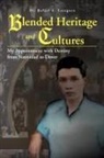 Rafael A. Zaragoza - Blended Heritage and Cultures