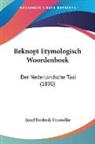 Jozef Frederik Vercoullie - Beknopt Etymologisch Woordenboek